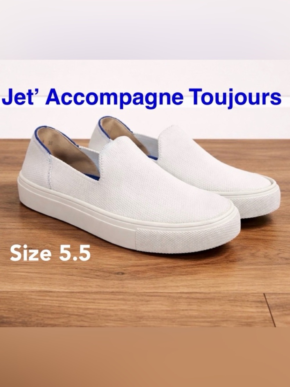💙🤍🔥Jet’ Accompagne Toujours Slip-On Sneakers 35 (size 5-5.5) White Shoes